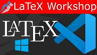 Install LaTeX Workshop and compile PDF in VSCode LaTeX (Windows)