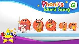 Phonics Word song Q - English Songs - Educational video for Kids