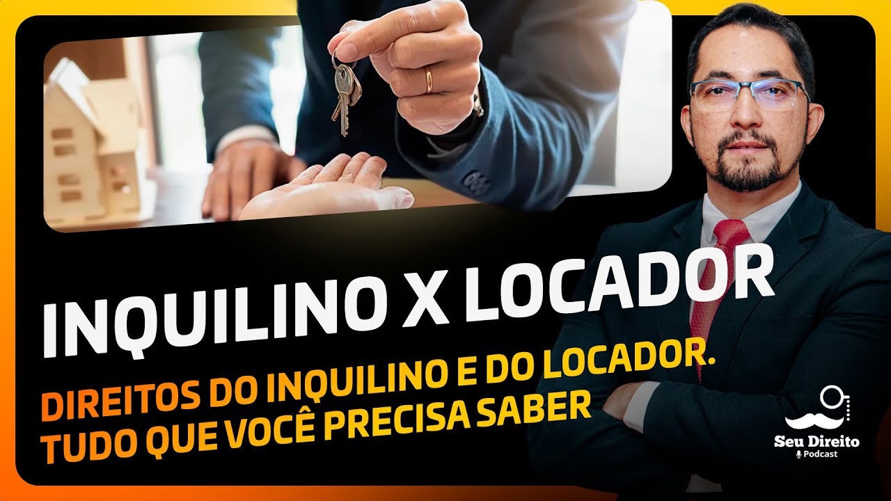 INQUILINO x LOCADOR: Regras para quem tem um imovél alugado, ou quem aluga um.