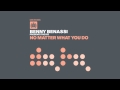 Benny Benassi Presents The Biz - No matter what ...
