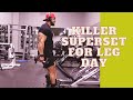 Super set you MUST TRY to IMPROVE your legs