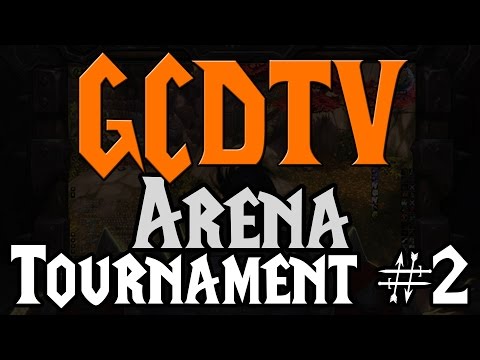 GCDTV's 3v3 Arena Tournament #2 - Friday 2/6