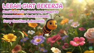 Download lagu LEBAH GIAT BEKERJA – Video Lirik Resmi mp3 Download lagu LEBAH GIAT BEKERJA – Video Lirik Resmi mp3