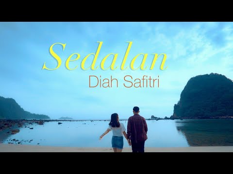 DIAH SAFITRI  - SEDALAN (Official Music Video Arya Semesta)