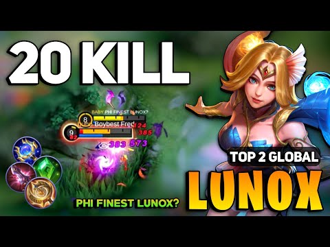 20 KILL! Lunox Best Build 2023 [ Lunox Gameplay Top Global ] By PHI FINEST LUNOX? - Mobile Legends