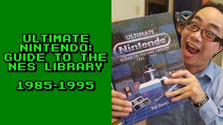 Review: Ultimate Nintendo: Guide To The NES Library: 1985 - 1995