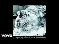 Rage Against The Machine - Wake Up (Audio)