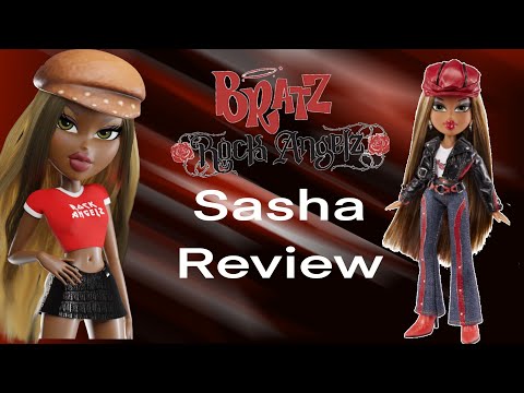 Bratz Rock Angelz Sasha Review