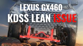 Lexus GX 460 KDSS Lean Issue - Kinetic Dynamic Suspension System Technical Service Bulletin (TSB)