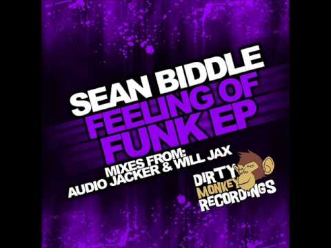 Sean Biddle - Yeah The Funk (Will Jax Remix)