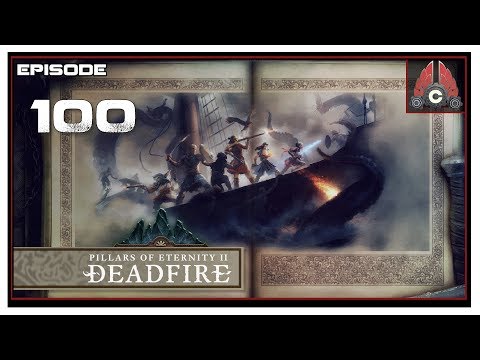 Let's Play Pillars Of Eternity 2: Deadfire (POTD Difficulty) With CohhCarnage - Episode 100