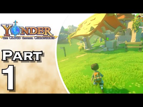 Yonder: The Cloud Catcher Chronicles - Gameplay - Walkthrough - Let's Play - Part 1