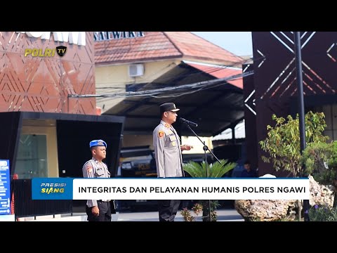 KAPOLRES NGAWI TEKANKAN INTEGRITAS DAN PELAYANAN HUMANIS KEPADA MASYARAKAT