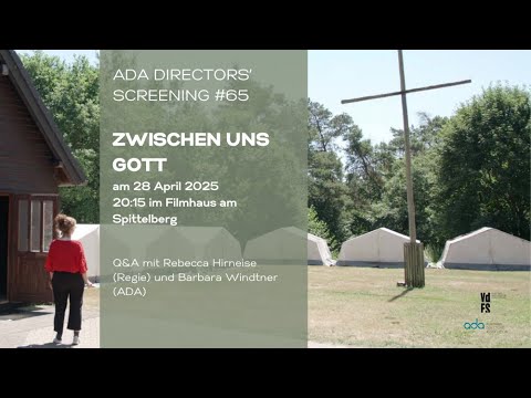 Directors Screening #65: "Zwischen uns Gott"