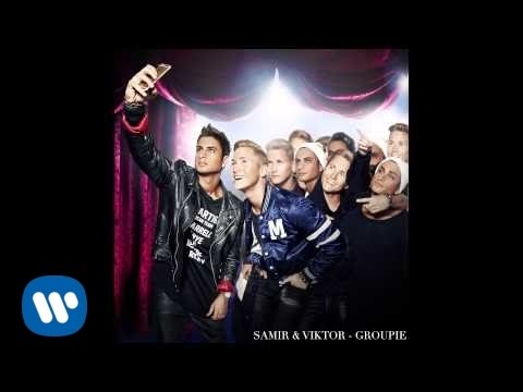 Samir & Viktor - Groupie (Official audio) (Melodifestivalen 2015)