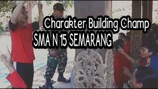 preview picture of video 'Character building champ SMA N 15 SEMARANG by Lembaga Psikologi KARTIKA  SEMARANG'