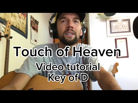 Touch of Heaven - Video Tutorial Acoustic Guitar - Key of D