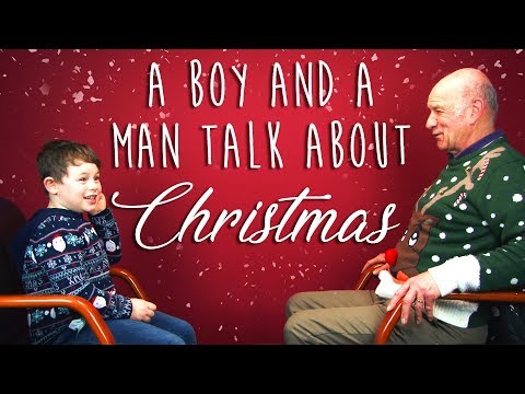 58 Years Apart - A Boy And A Man Talk About Christmas