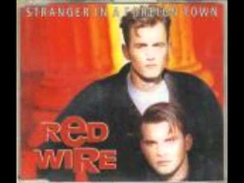 Redwire - Stranger In A Foreign Town (Club-Dance-Version).wmv