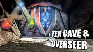 Tek Cave & Overseer (Final Boss)  Ark Survival