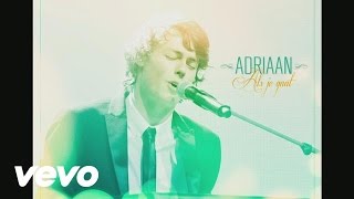 Adriaan - Als Je Gaat video
