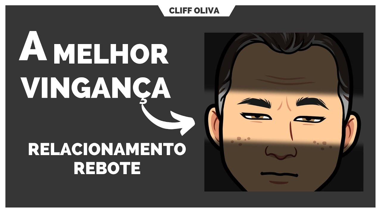 A melhor VINGANÇA no relacionamento rebote.