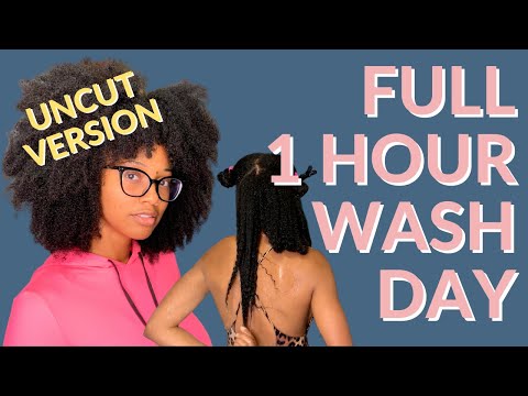 FULL 1 hour wash day UNCUT VERSION | How to QUICKLY wash, detangle, condition and style Natural Hair