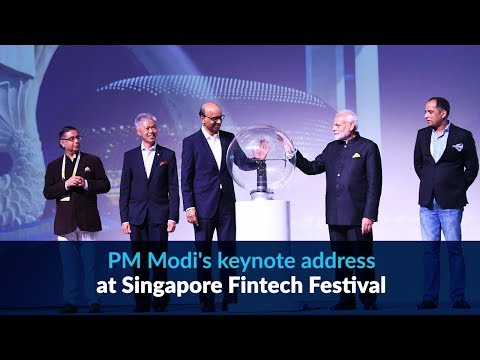 PM Modi's keynote address at Singapore Fintech Festival