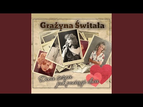 Dwa serca jak pociągi dwa