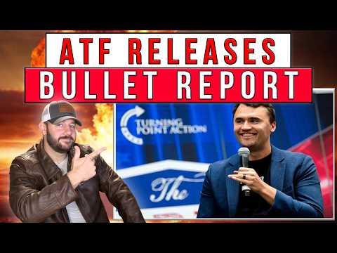 BOMBSHELL | Charlie Kirk ATF Ballistic Report RELEASED... What It REALLY Means & What It DOESN'T Thumbnail