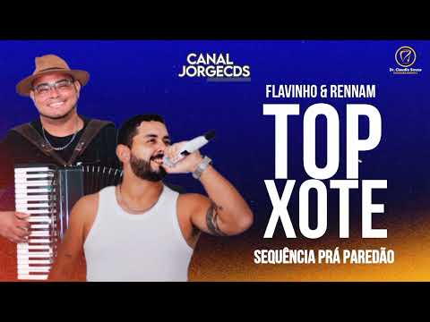 TOP XOTE SEQUÊNCIA PRÁ PAREDÃO AO VIVO 2024 JORGECDS