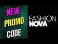 Fashion Nova Discount Code || Fashion Nova Promo Code 2024