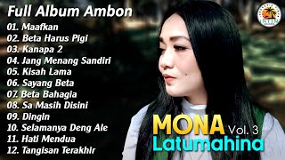 Download lagu The Best Mona Latumahina Vol. 3 || Full Album Ambon mp3 Download lagu The Best Mona Latumahina Vol. 3 || Full Album Ambon mp3