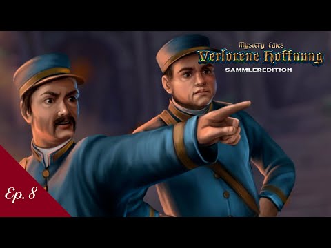 Mystery Tales: Verlorene Hoffnung - Ep. 8