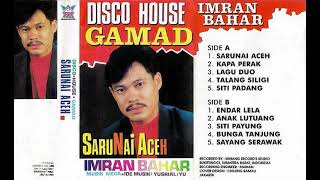 Download lagu Imran Bahar - Disco House Gamad Sarunai Aceh ( Full Album ) mp3