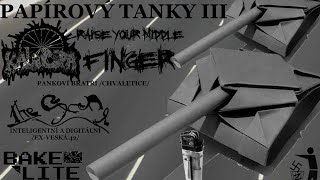 Video Kal’i Cipa - Papírový tanky III