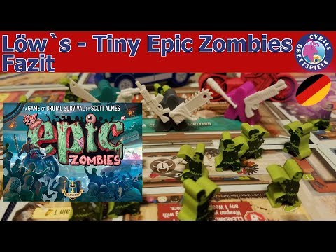 Löw lässt spielen - Tiny Epic Zombies - was denkt Löw darüber?