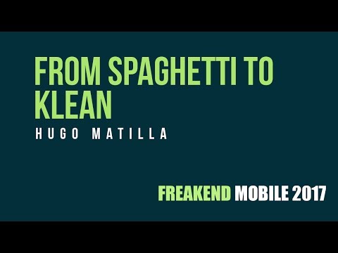 Hugo Matilla @hugomatgom  - From Spaghetti to Klean; A refactoring story - Scondo