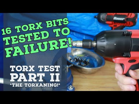 Torx Bit Torture Test! 16 Brands put to the test. (Part 2 of 2)