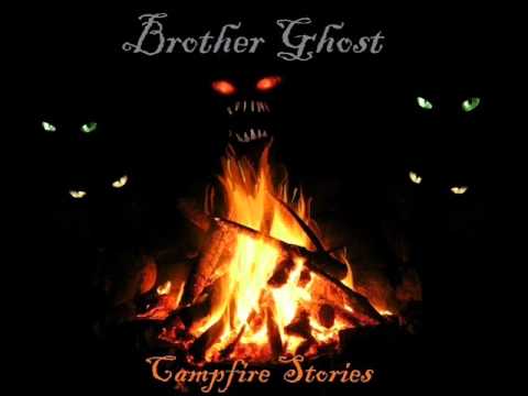 Brother Ghost - Farm Song