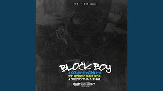 Block Boy (feat. Bobby Shmurda)