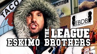 Jon Lajoie's ESKIMO BROTHERS: The League - Music Video - EXCLUSIVE
