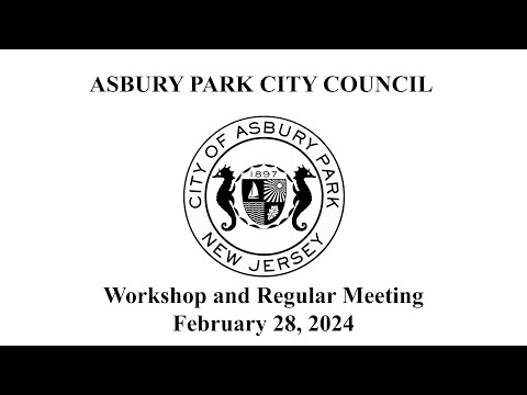 Asbury Park City Council Meeting - February 28, 2024