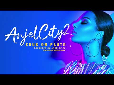 AnjelCity2 - Zouk on pluto