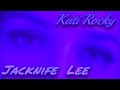 Jacknife Lee   Kati Rocky  - Music Video