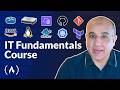 IT FUNDAMENTALS COURSE – HARDWARE, CLOUD, DEVOPS, NETWORKING, SECURITY ..