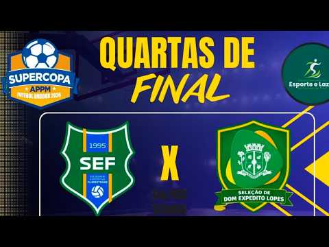 (Gols) Floresta 1 X 2 Dom Expedito Lopes - Quartas de final - SuperCopa APPM2026#FUTEBOLAMADOR