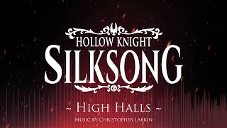 Silksong OST - High Halls