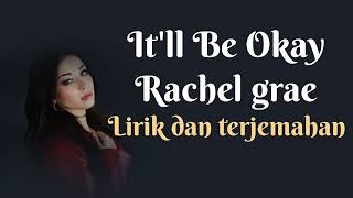 Download lagu It ll Be Okay Rachel Grae lyrics lirik lagu terjem... mp3