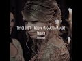 Taylor Swift - Willow (Reggaeton Remix) (Sped Up)